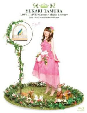 田村ゆかり LOVE ♡ LIVE *Dreamy Maple Crown*｜Discography｜田村 ...